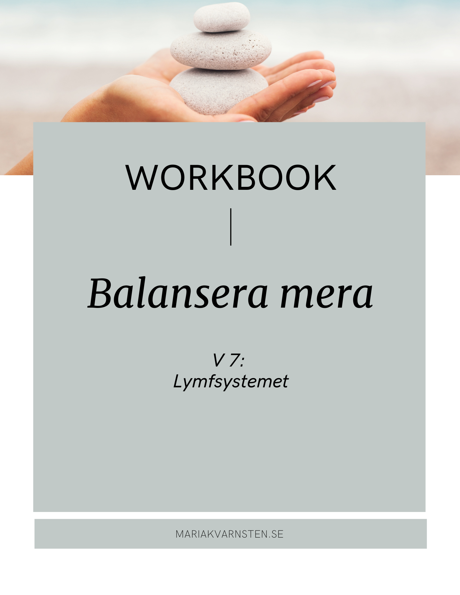 Balansera mera vecka 7 Lymfsystemet